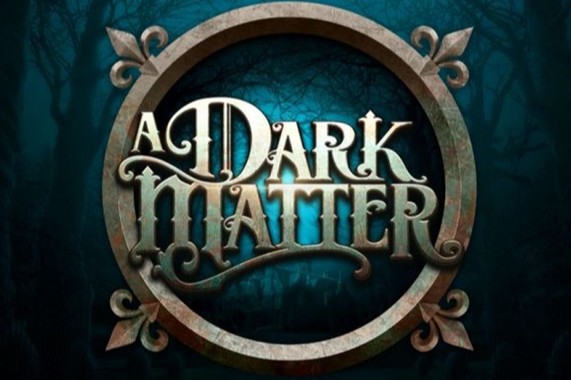 Microgaming Svela la Nuova Misteriosa Slot A Dark Matter
