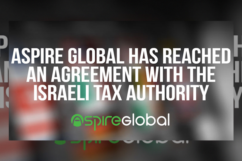 Il Gruppo di Gioco d’Azzardo Aspire Global Risolve un Contenzioso con l’Agenzia delle Tasse Israeliana
