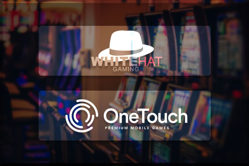 OneTouch E White Hat Gaming Presentano L’accordo Per La Fornitura Di Contenuti Per Casino’ Online